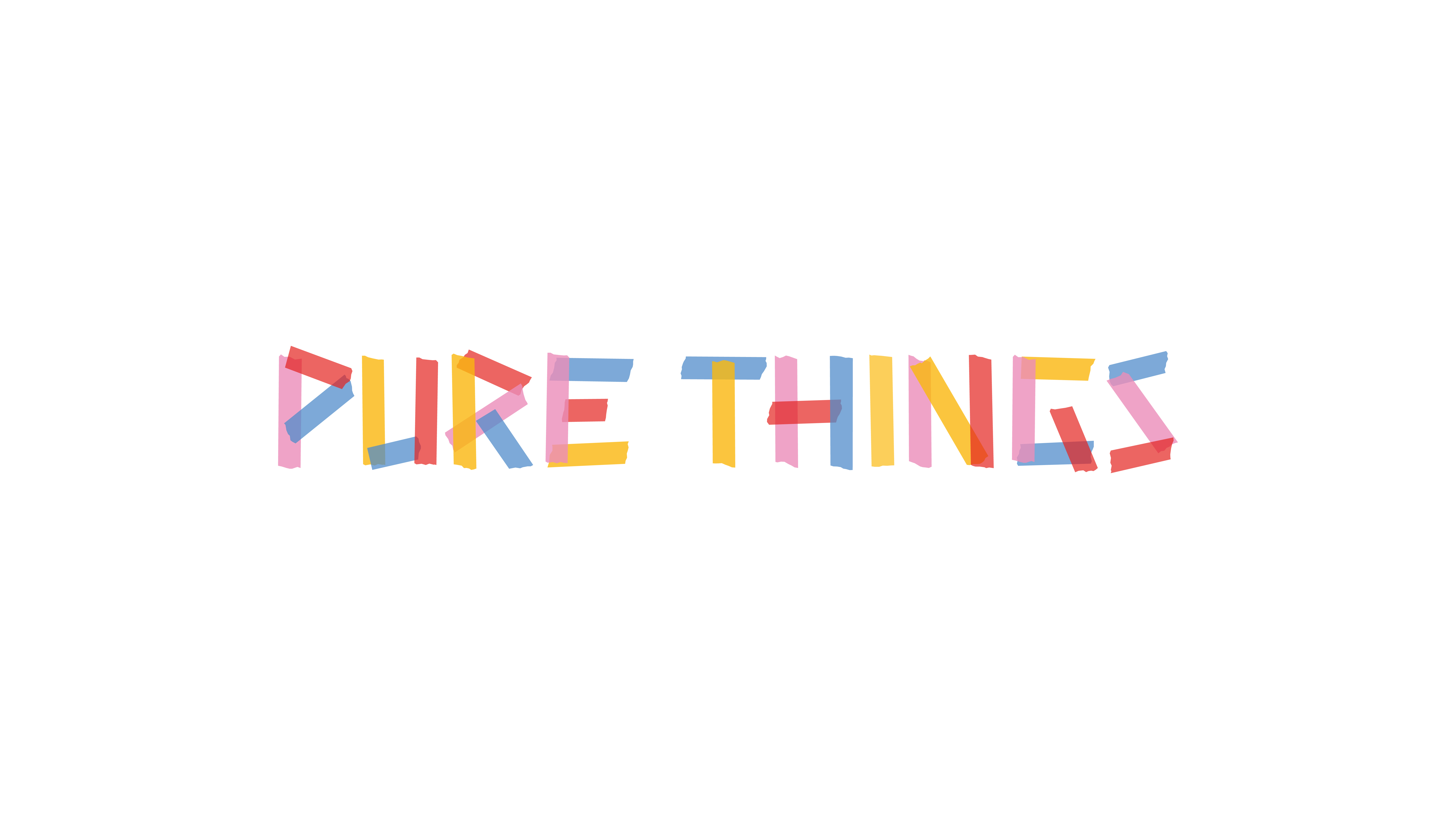 Pure Things
